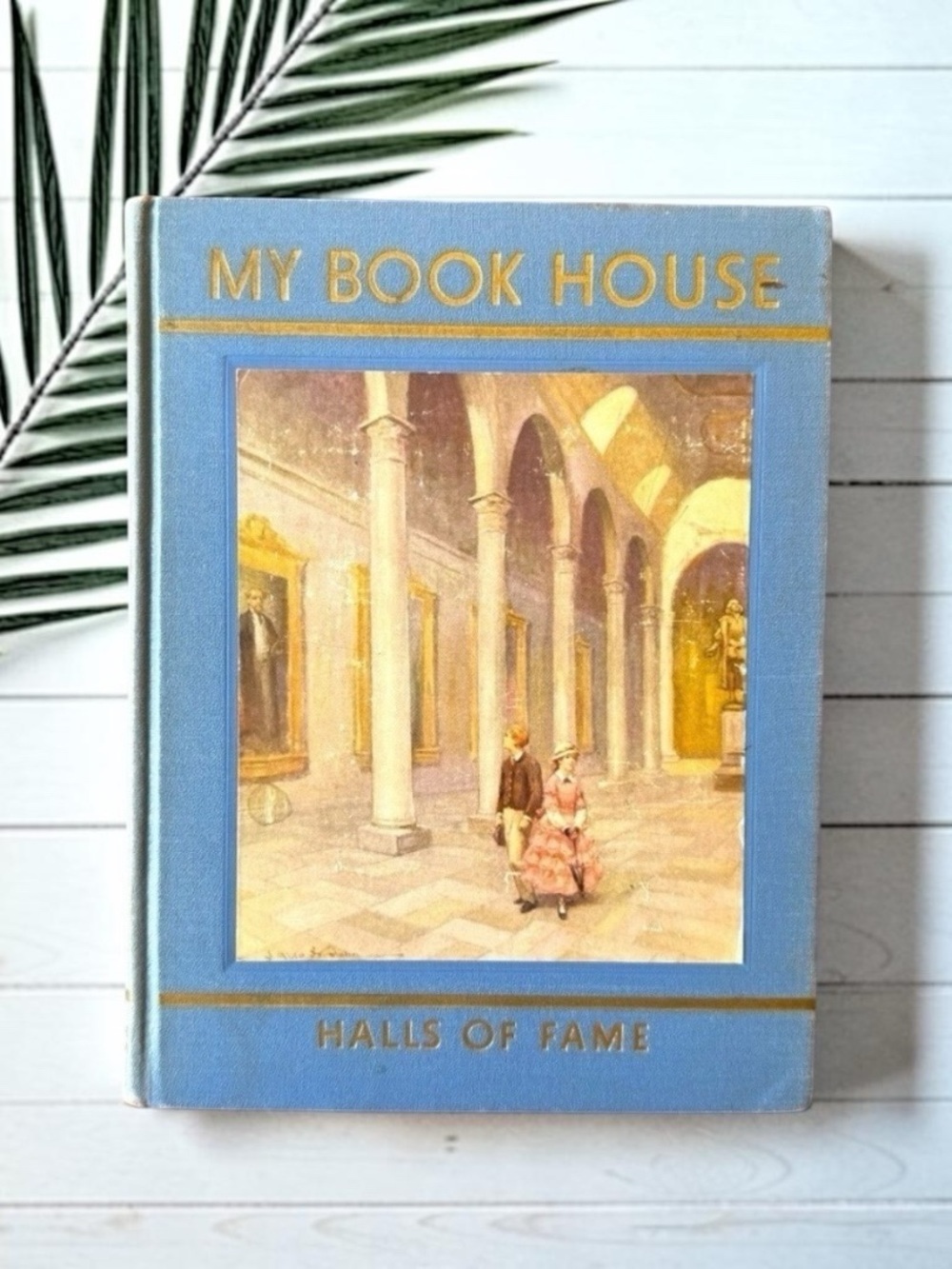 VINTAGE 1937 Halls of Fame of My Book House - Childhood Biographies of Authors